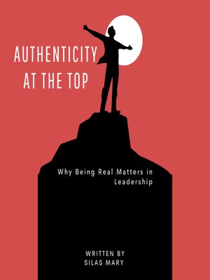cover image of Authenticity at the Top